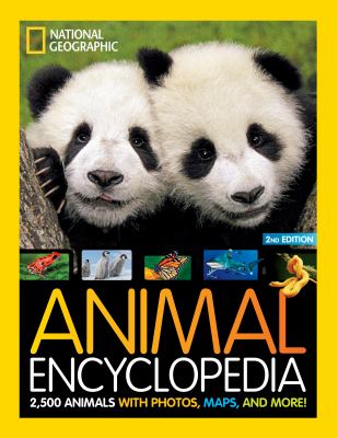 Animal encyclopedia : 2,500 animals with photos, maps, and more! Book cover