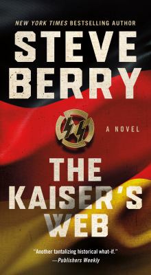 The Kaiser's web : a novel Book cover