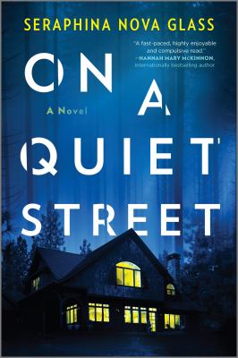 On a quiet street : a novel Book cover