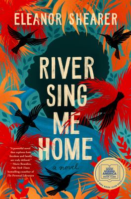 River sing me home : a novel Book cover