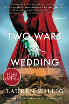 Two wars and a wedding : a novel Book cover