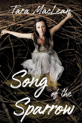 Song of the sparrow : a memoir Book cover