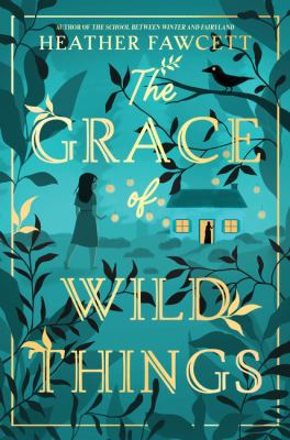 The grace of wild things Book cover