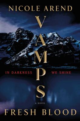 Vamps : fresh blood : a novel Book cover