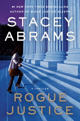 Rogue justice : a thriller Book cover