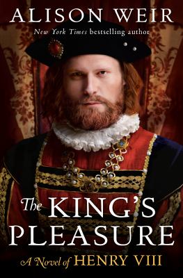 The king's pleasure : a novel of Henry VIII Book cover