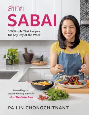 Sabai : 100 simple Thai recipes for any day of the week Book cover