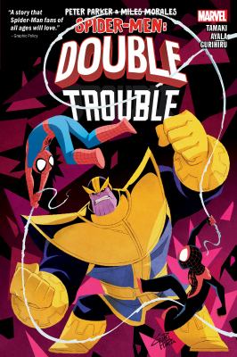 Peter Parker & Miles Morales. Spider-Men double trouble Book cover