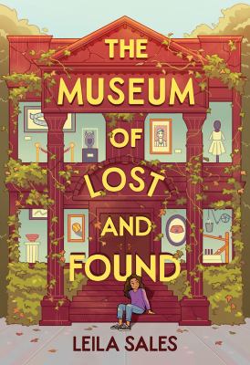 The museum of lost and found Book cover