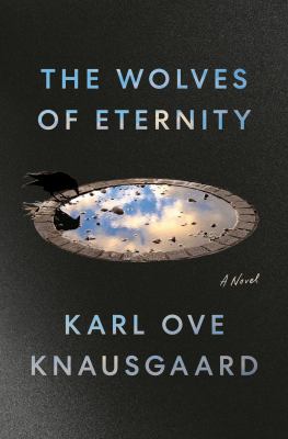 The wolves of eternity : a novel Book cover