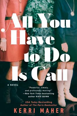 All you have to do is call : a novel Book cover
