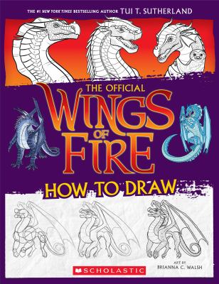 The official how to draw Wings of Fire Book cover