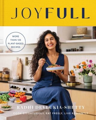 JoyFull : cook effortlessly, eat freely, live radiantly Book cover