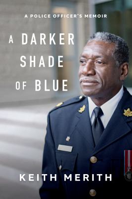 A darker shade of blue : a police officer's memoir Book cover