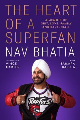 The heart of a superfan : a memoir of grit, love, family and basketball Book cover