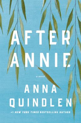 After Annie : a novel Book cover