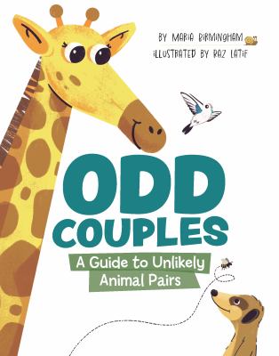 Odd couples : a guide to unlikely animal pairs Book cover