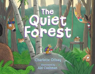 The quiet forest Book cover