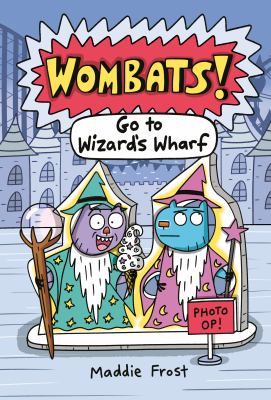 Wombats! Go to Wizard's Wharf Book cover