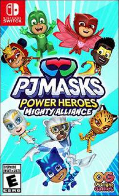 PJ Masks, Power Heroes. Mighty alliance Book cover