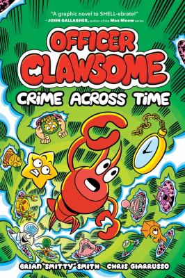 Officer Clawsome. 2 Crime across time Book cover