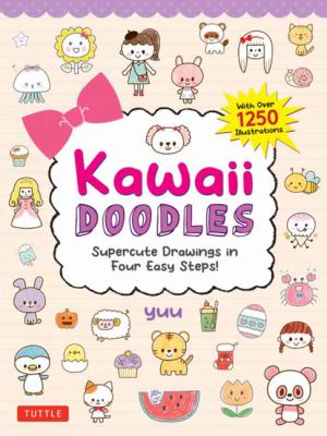Kawaii doodles : supercute drawings in four easy steps Book cover
