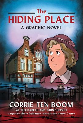 The hiding place a graphic novel Book cover