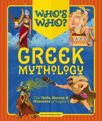 Greek mythology : the gods, heroes & monsters of legend Book cover